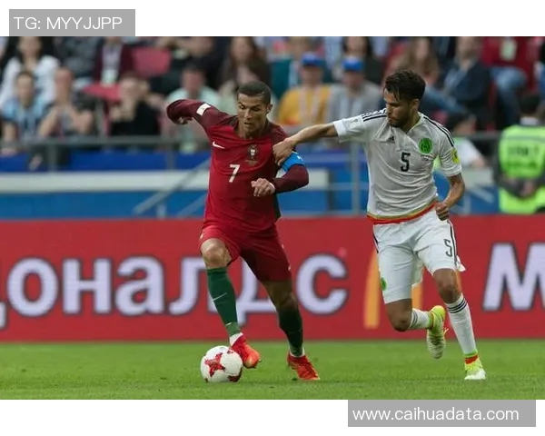 葡萄牙与墨西哥历届交锋战绩分析及比赛回顾